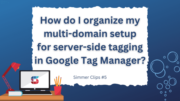 How do I organize my multi-domain setup for server-side tagging in Google Tag Manager?