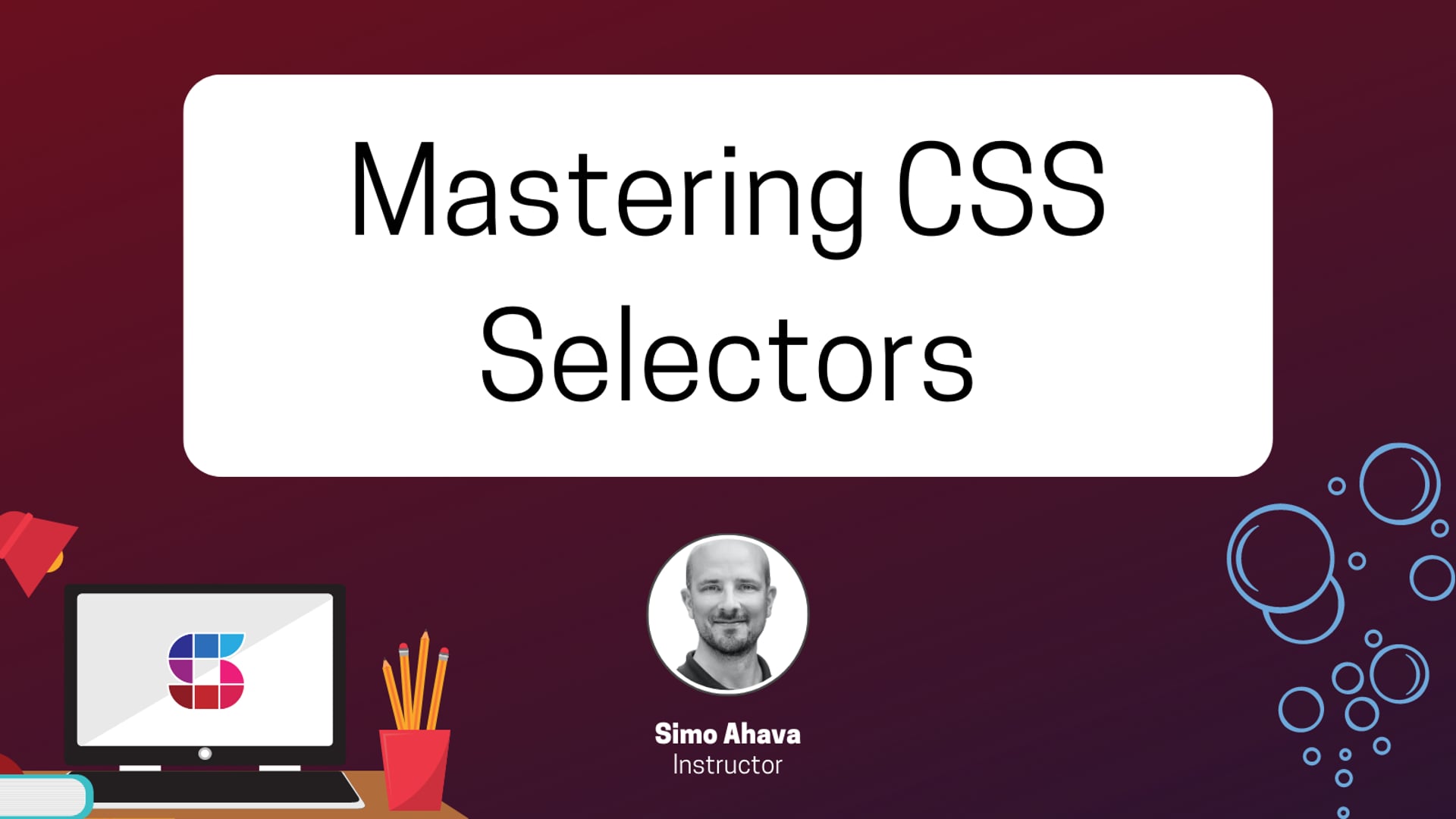 Mastering CSS Selectors