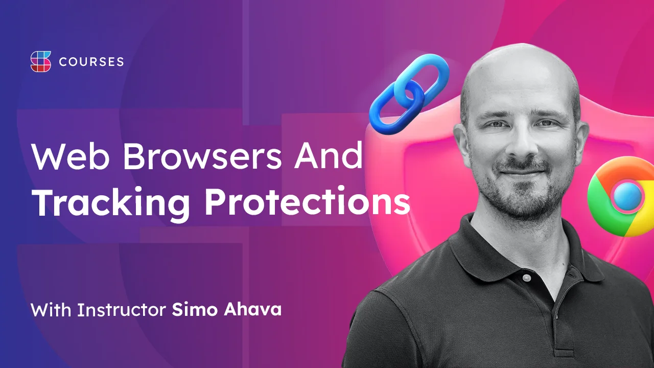 Techincal marketing expert, Simo Ahava, sporting a warm, friendly smile. He is set against a dynamic computer graphics backdrop featuring a 3D-rendered protective shield. Adjacent to him, the course title, 'Web Browsers and Tracking Protections', is prominently displayed.